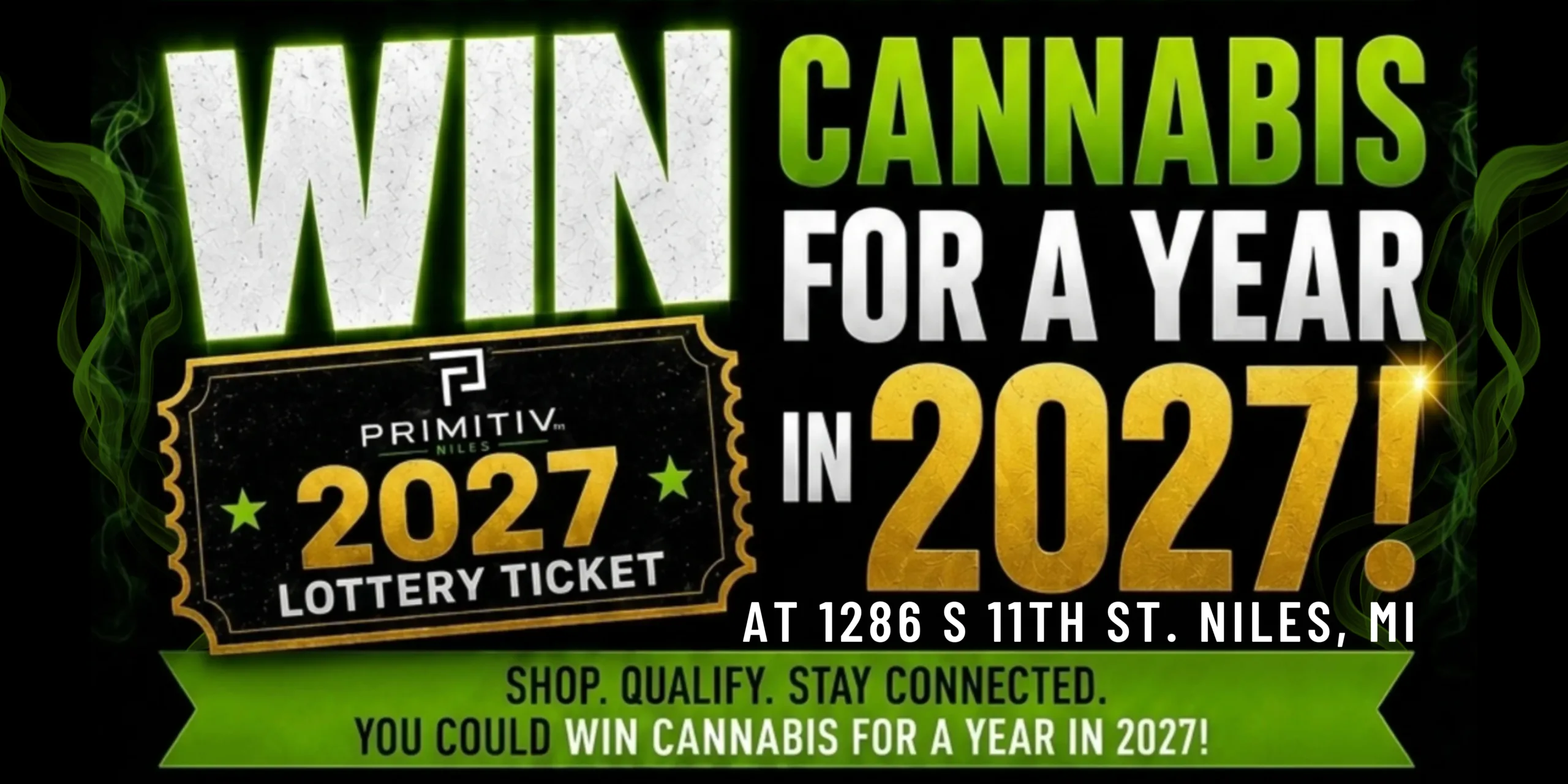 WIN FREE CANNABIS FOR THE ENTIRE YEAR IN 2027